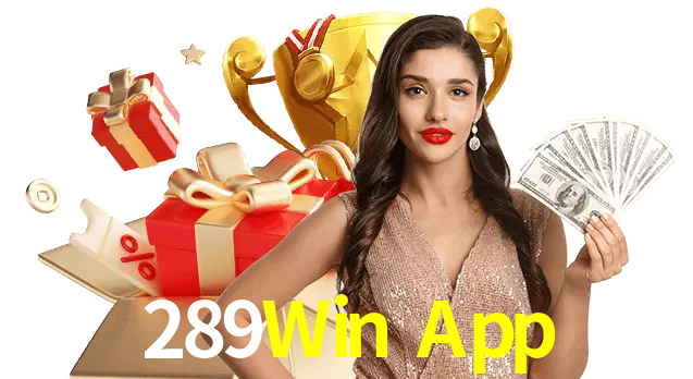 Jogue com dealers reais no 289Win App!