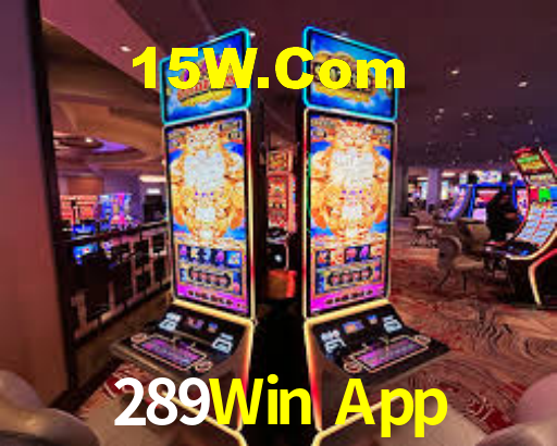 289Win App,289Win Bet